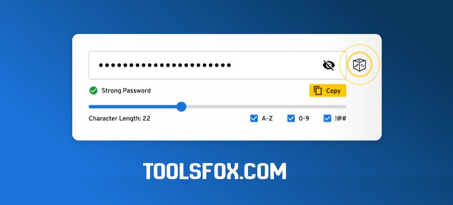 Secure Your Online Accounts with Toolsfox's Password Generator